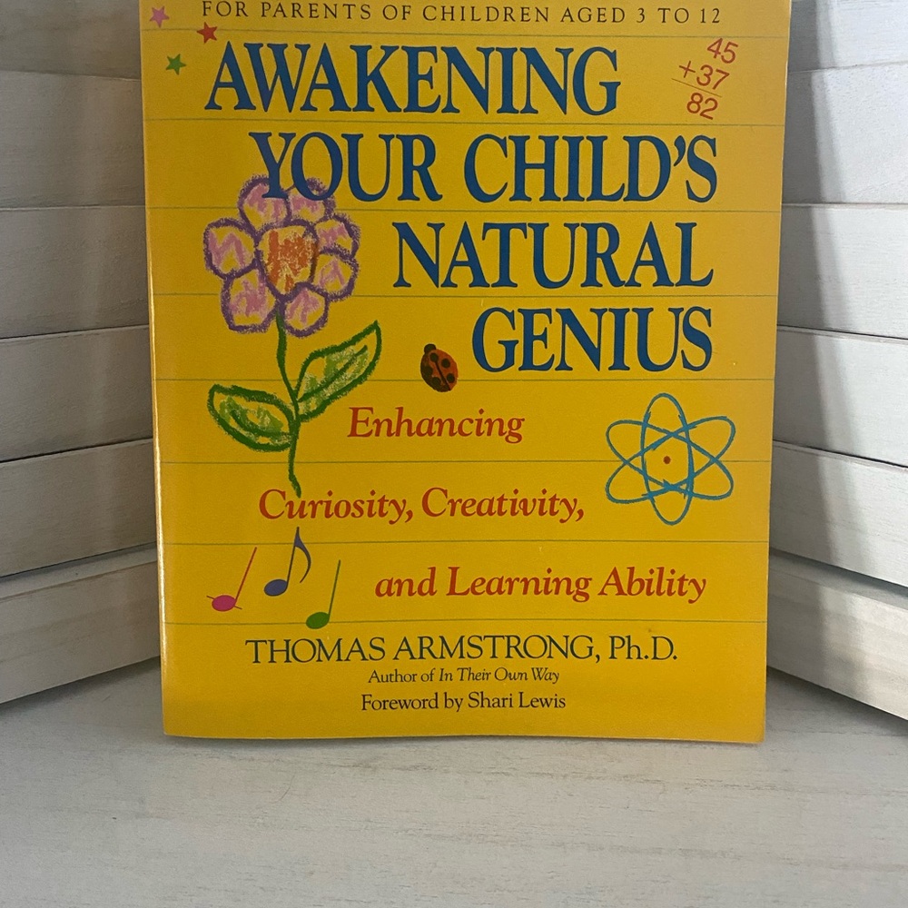 Awakening Your Child's Natural Genius Book